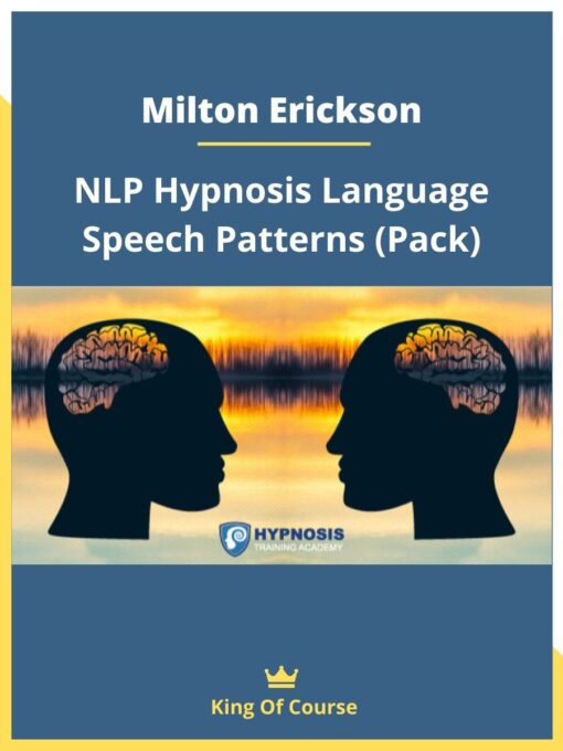 Milton Erickson – NLP Hypnosis Language Speech Patterns (Pack)