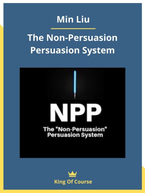 Min Liu – The Non-Persuasion Persuasion System