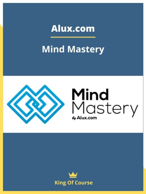 Mind Mastery by Alux.com