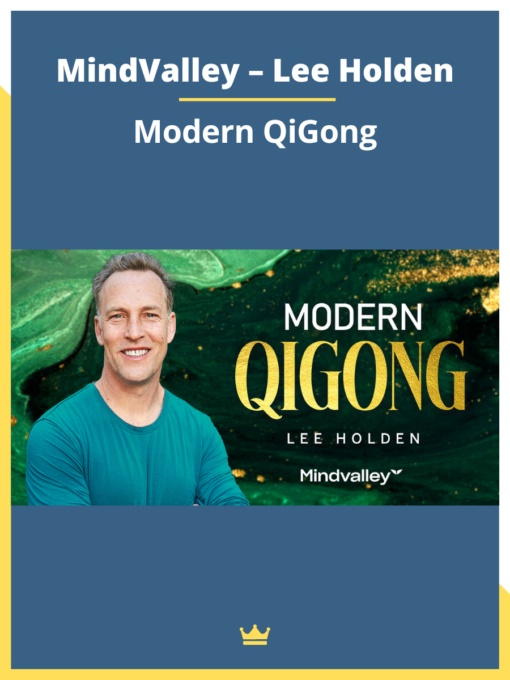 MindValley – Lee Holden – Modern QiGong