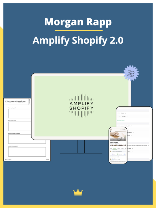 Morgan Rapp – Amplify Shopify 2.0