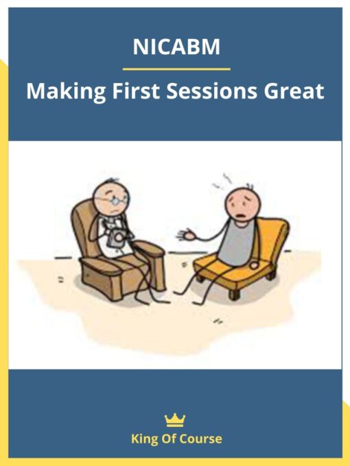 NICABM – Making First Sessions Great
