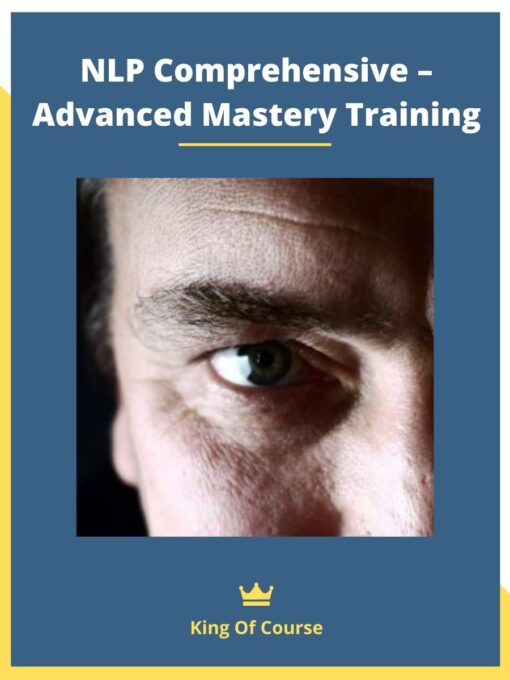 NLP Comprehensive – Advanced Mastery Training