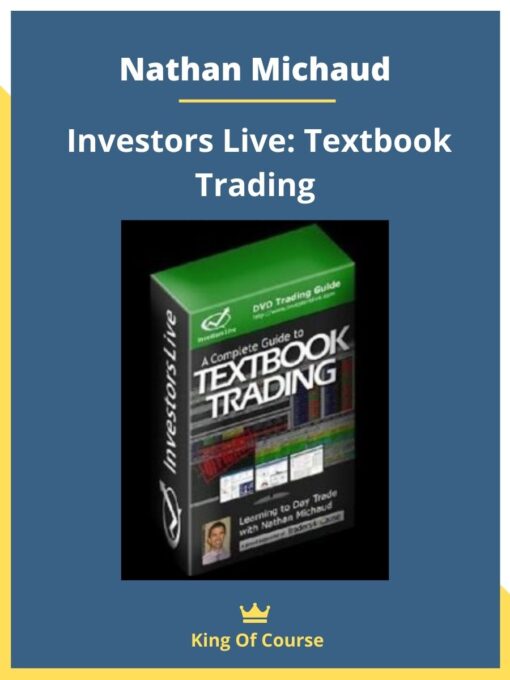 Nathan Michaud – Investors Live: Textbook Trading