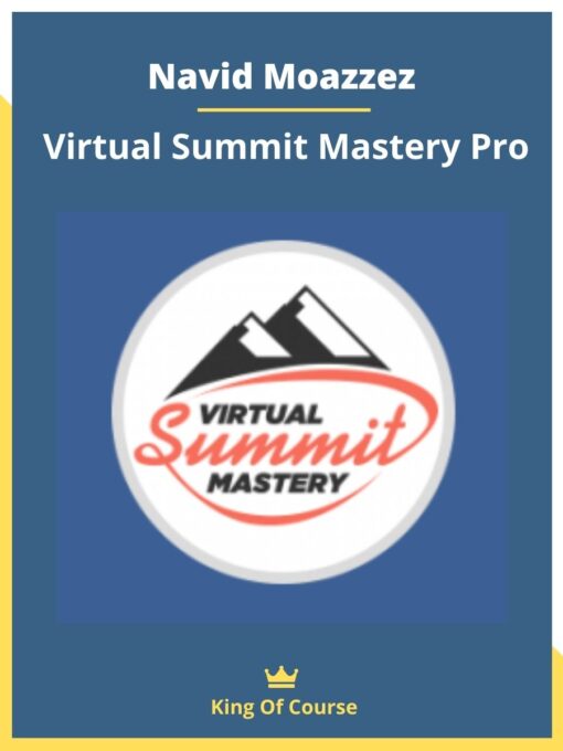 Navid Moazzez – Virtual Summit Mastery Pro