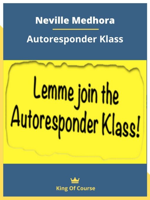 Neville Medhora – Autoresponder Klass