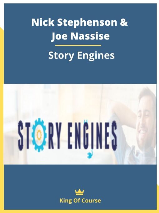 Nick Stephenson & Joe Nassise – Story Engines