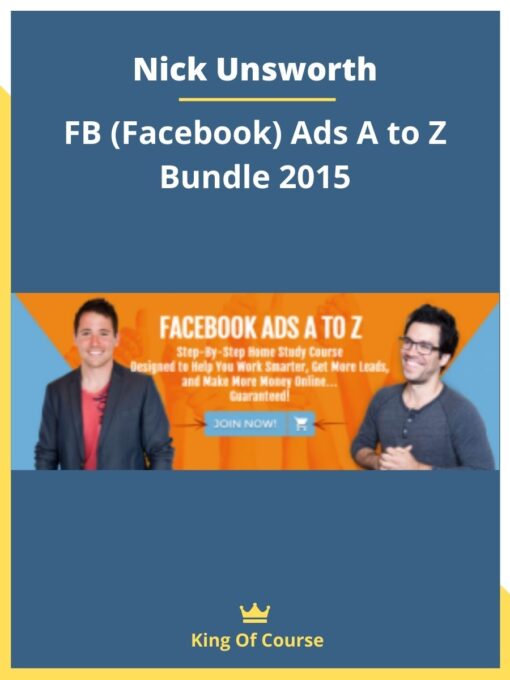 Nick Unsworth – FB (Facebook) Ads A to Z Bundle 2015