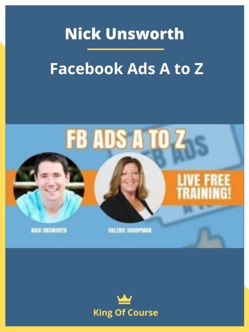 Nick Unsworth – Facebook Ads A to Z