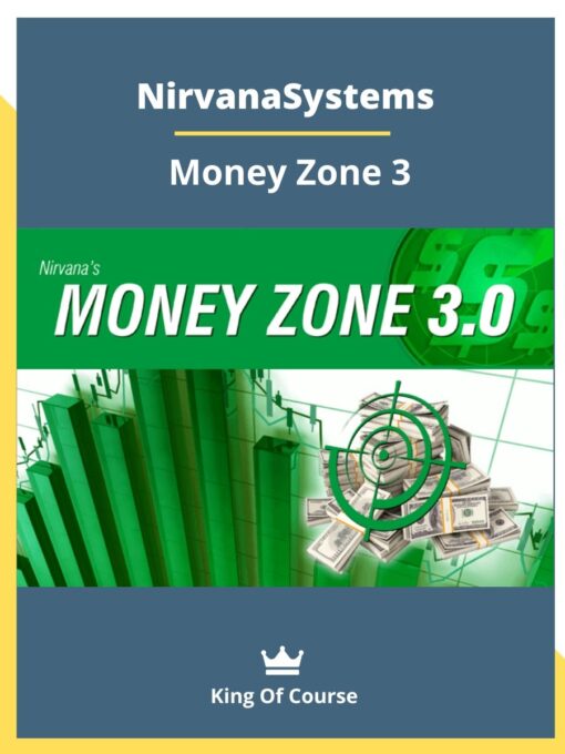 NirvanaSystems – Money Zone 3