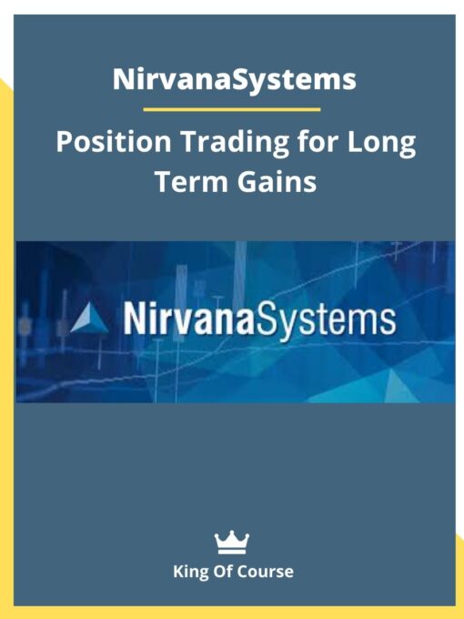 Nirvanasystems – Position Trading for Long Term Gains