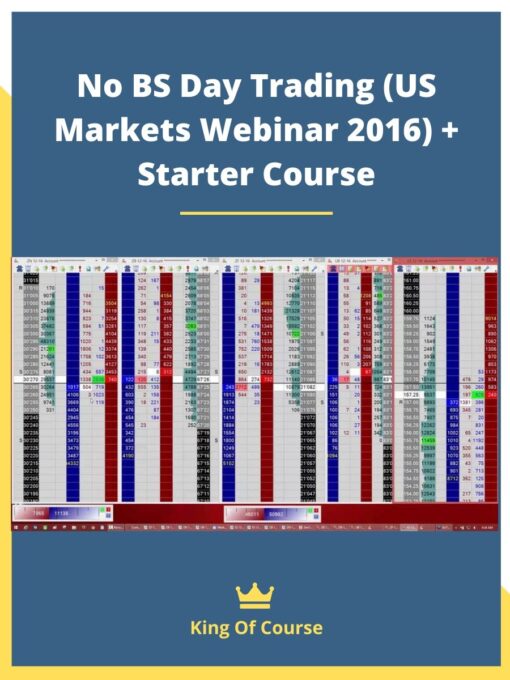 No BS Day Trading (US Markets Webinar 2016) + Starter Course