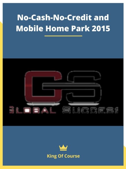 No-Cash-No-Credit and Mobile Home Park 2015