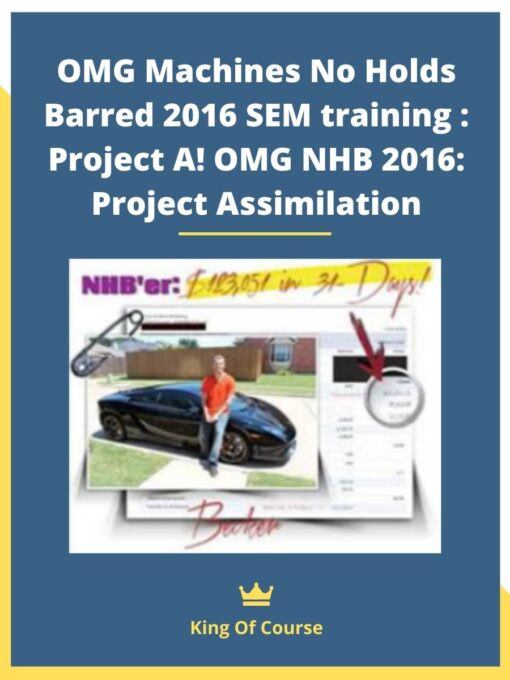 OMG Machines No Holds Barred 2016 SEM training : Project A! OMG NHB 2016: Project Assimilation