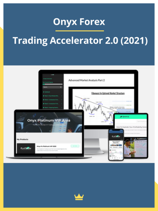 Onyx Forex – Trading Accelerator 2.0 (2021)