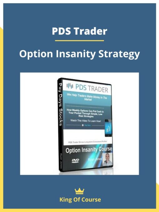 PDS Trader – Option Insanity Strategy