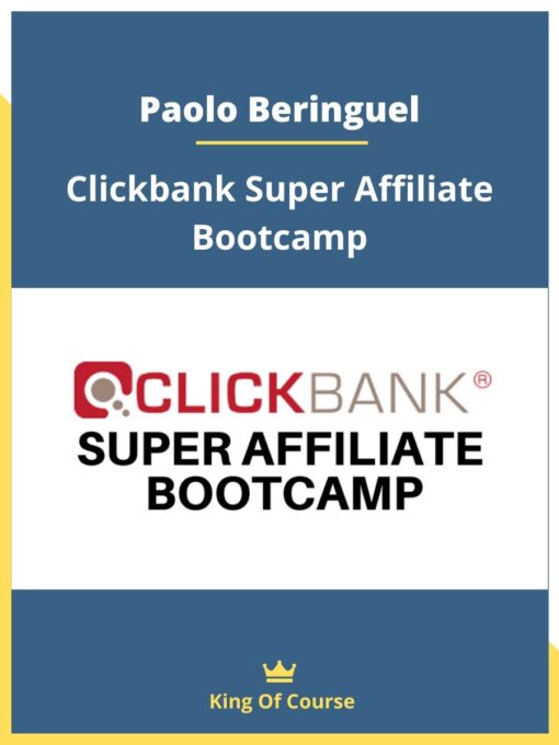 Paolo Beringuel – Clickbank Super Affiliate Bootcamp