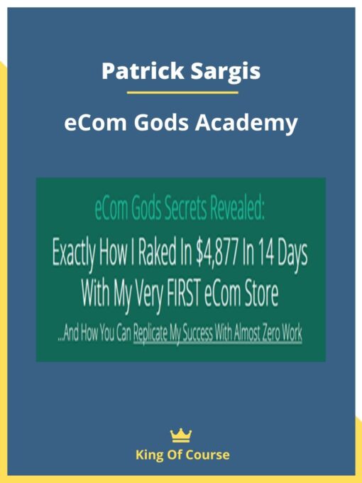 Patrick Sargis – eCom Gods Academy