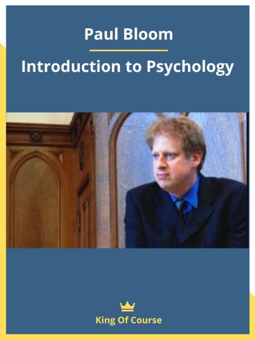 Paul Bloom – Introduction to Psychology
