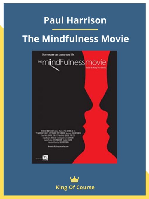 Paul Harrison – The Mindfulness Movie