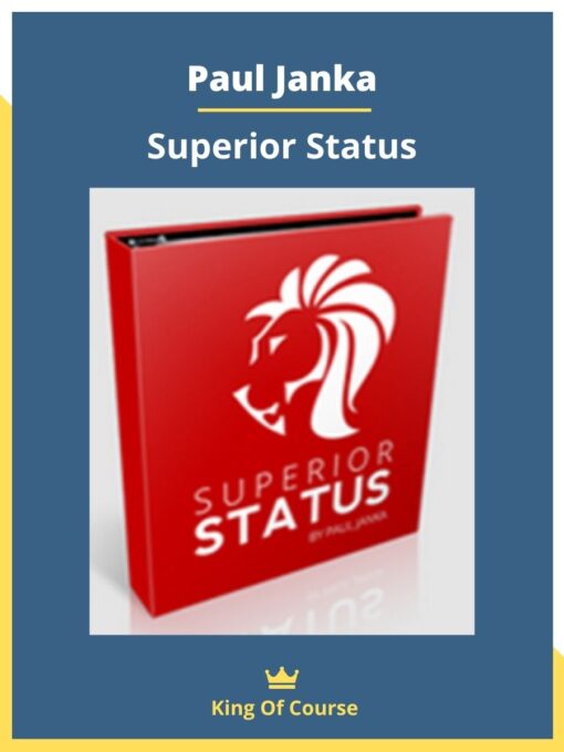 Paul Janka – Superior Status