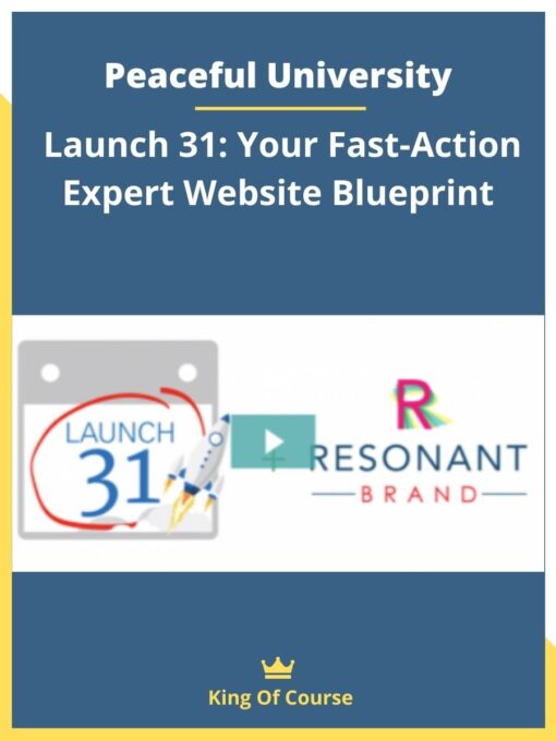 Peaceful University – Launch 31: Your Fast-Action Expert Website Blueprint