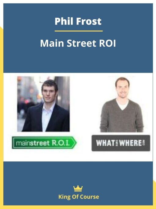 Phil Frost – Main Street ROI