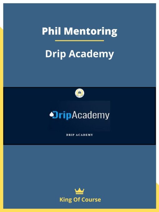 Phil Mentoring – Drip Academy