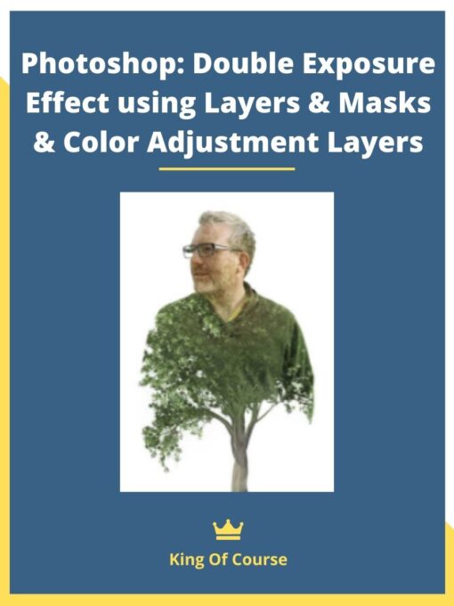 Photoshop: Double Exposure Effect using Layers & Masks & Color Adjustment Layers