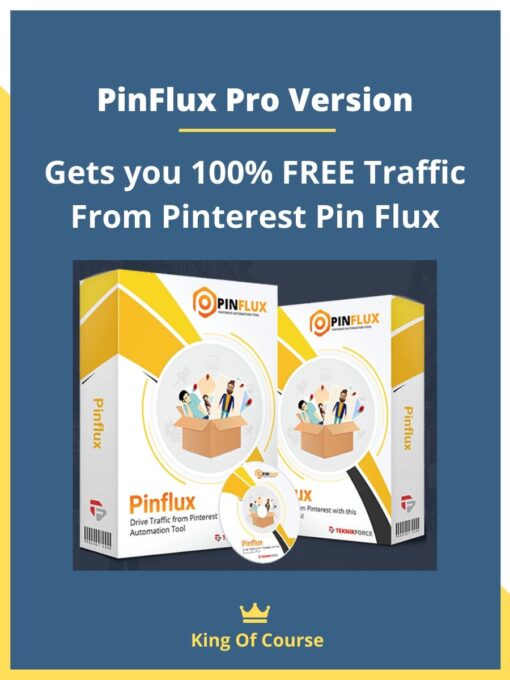 PinFlux Pro Version – Gets you 100% FREE Traffic From Pinterest Pin Flux