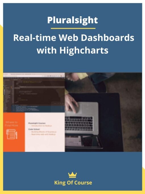 Pluralsight – Real-time Web Dashboards with Highcharts