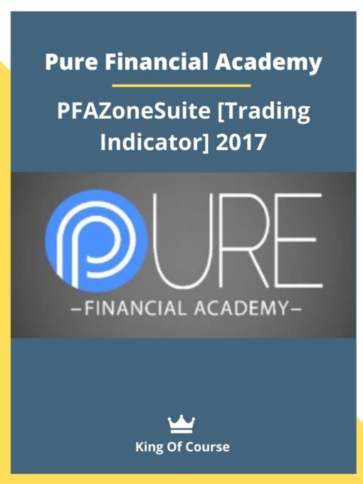 Pure Financial Academy – PFAZoneSuite [Trading Indicator] 2017