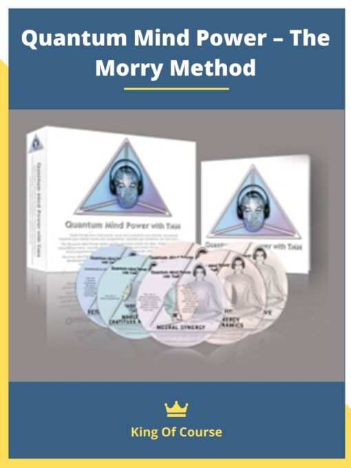 Quantum Mind Power – The Morry Method
