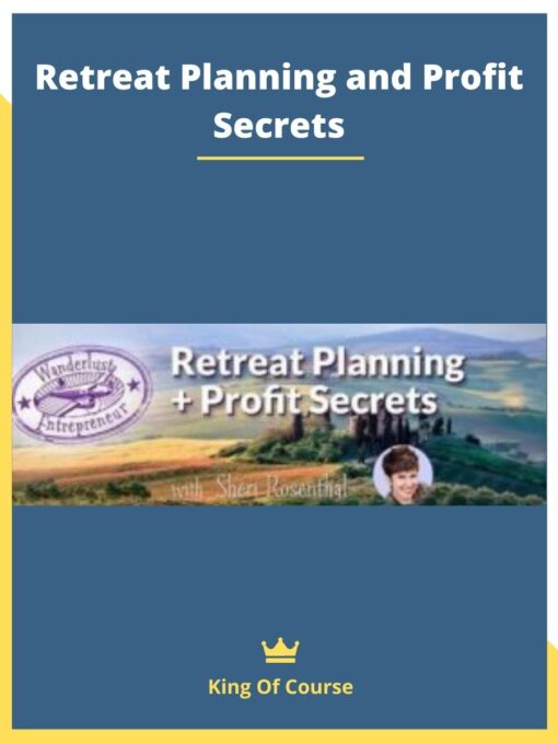 Retreat Planning and Profit Secrets