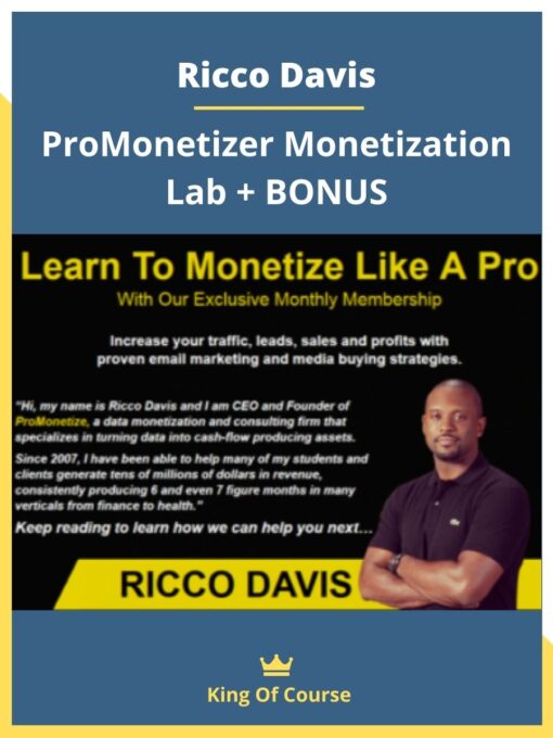 Ricco Davis – ProMonetizer Monetization Lab + BONUS