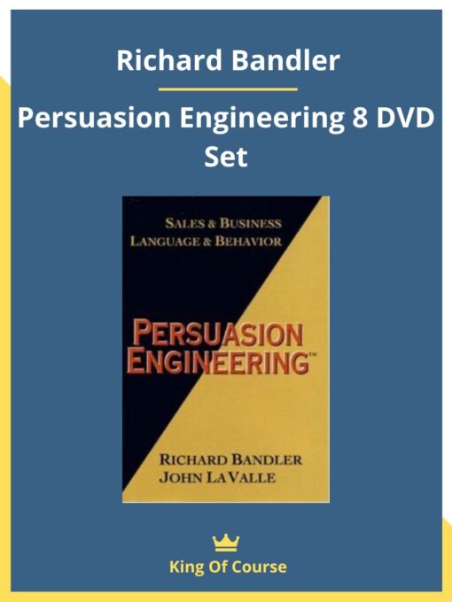 Richard Bandler – Persuasion Engineering 8 DVD Set