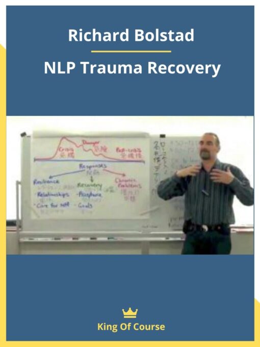 Richard Bolstad – NLP Trauma Recovery