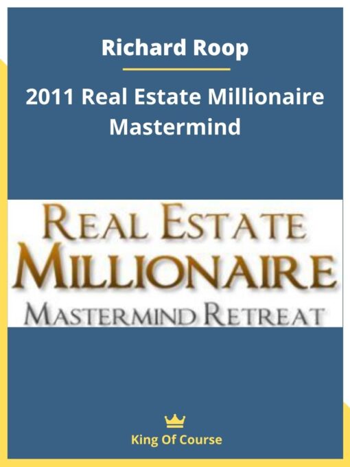 Richard Roop – 2011 Real Estate Millionaire Mastermind