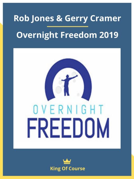 Rob Jones & Gerry Cramer – Overnight Freedom 2019