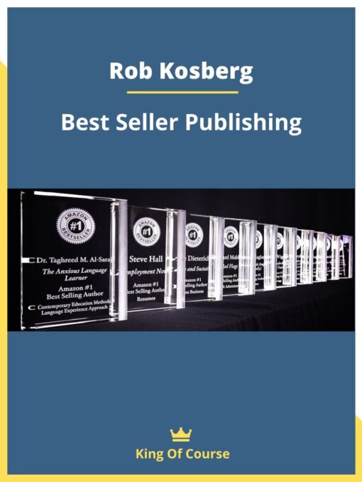 Rob Kosberg – Best Seller Publishing