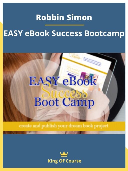 Robbin Simon – EASY eBook Success Bootcamp