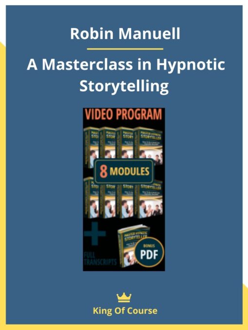 Robin Manuell- A Masterclass in Hypnotic Storytelling