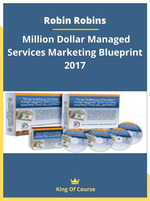 Robin Robins – Million Dollar Managed Services Marketing Blueprint 2017