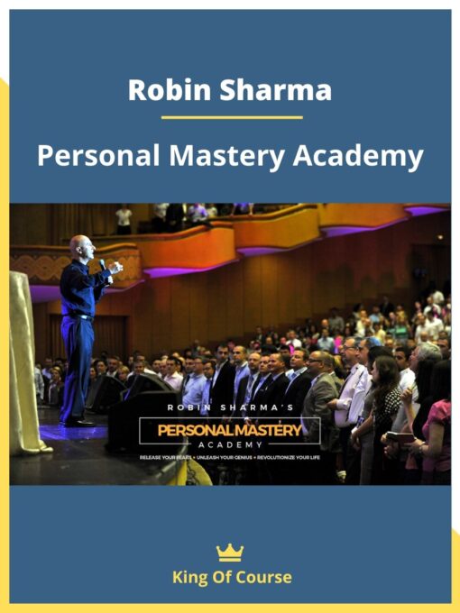 Robin Sharma – Personal Mastery Academy