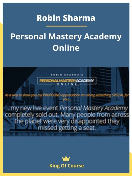 Robin Sharma – Personal Mastery Academy Online