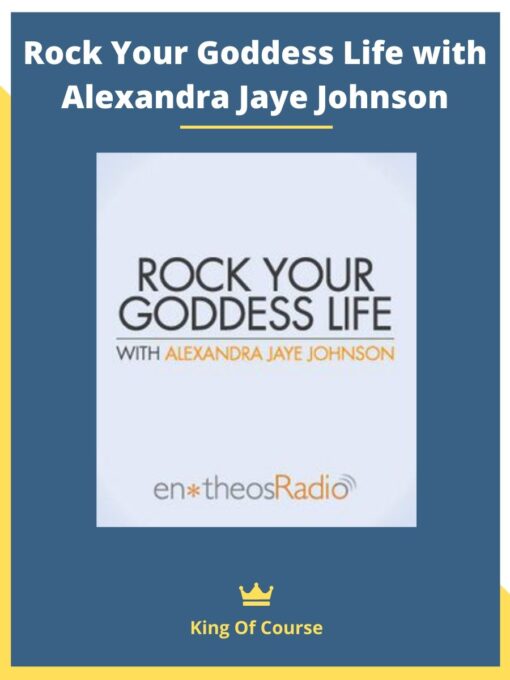 Rock Your Goddess Life with Alexandra Jaye Johnson