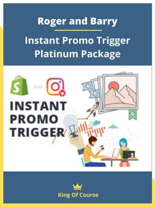 Roger and Barry – Instant Promo Trigger Platinum Package