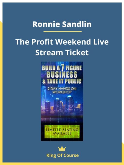 Ronnie Sandlin – The Profit Weekend Live Stream Ticket