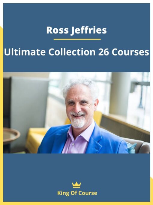 Ross Jeffries – Ultimate Collection 26 Courses