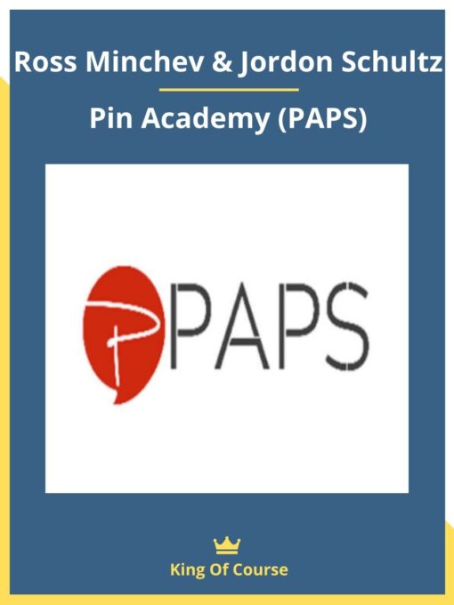 Ross Minchev & Jordon Schultz – Pin Academy (PAPS)